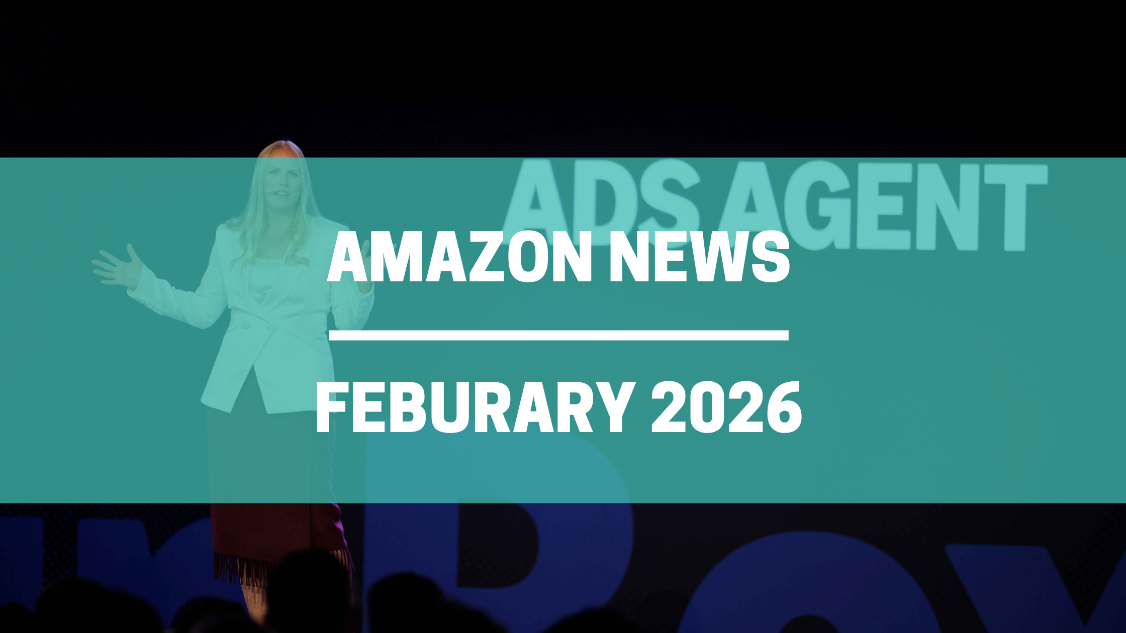 Amazon Updates February 2026